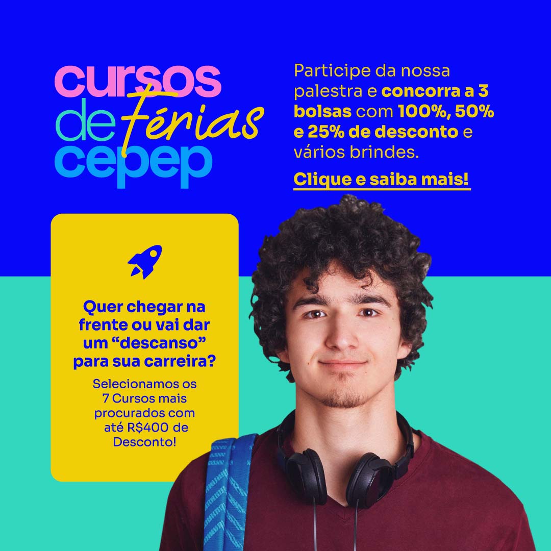 CEPEP Cursos Profissionalizantes - Curso de férias Cepep